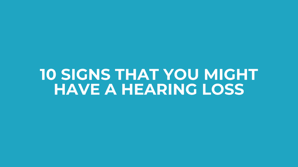Signs that you might have hearing loss featured image