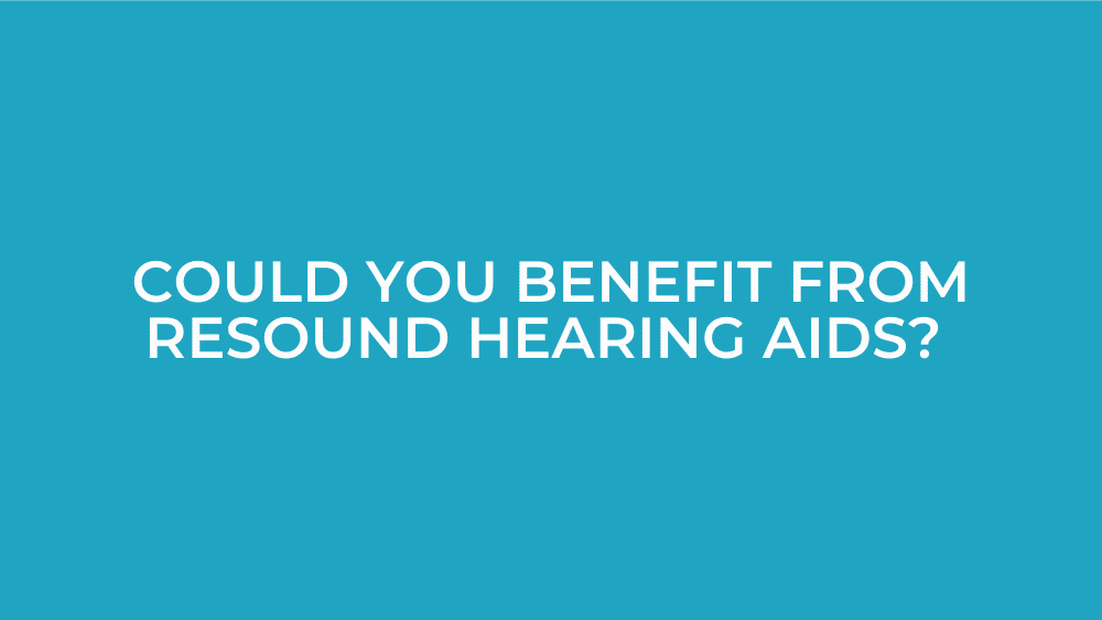 ReSound hearing aids are they worth it featured image